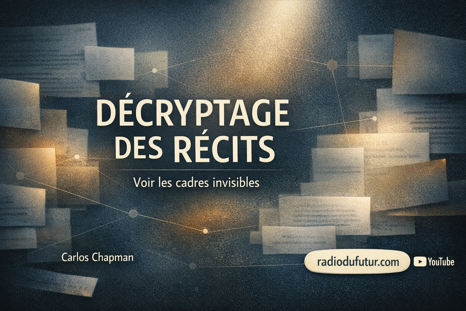 Décryptage des récits