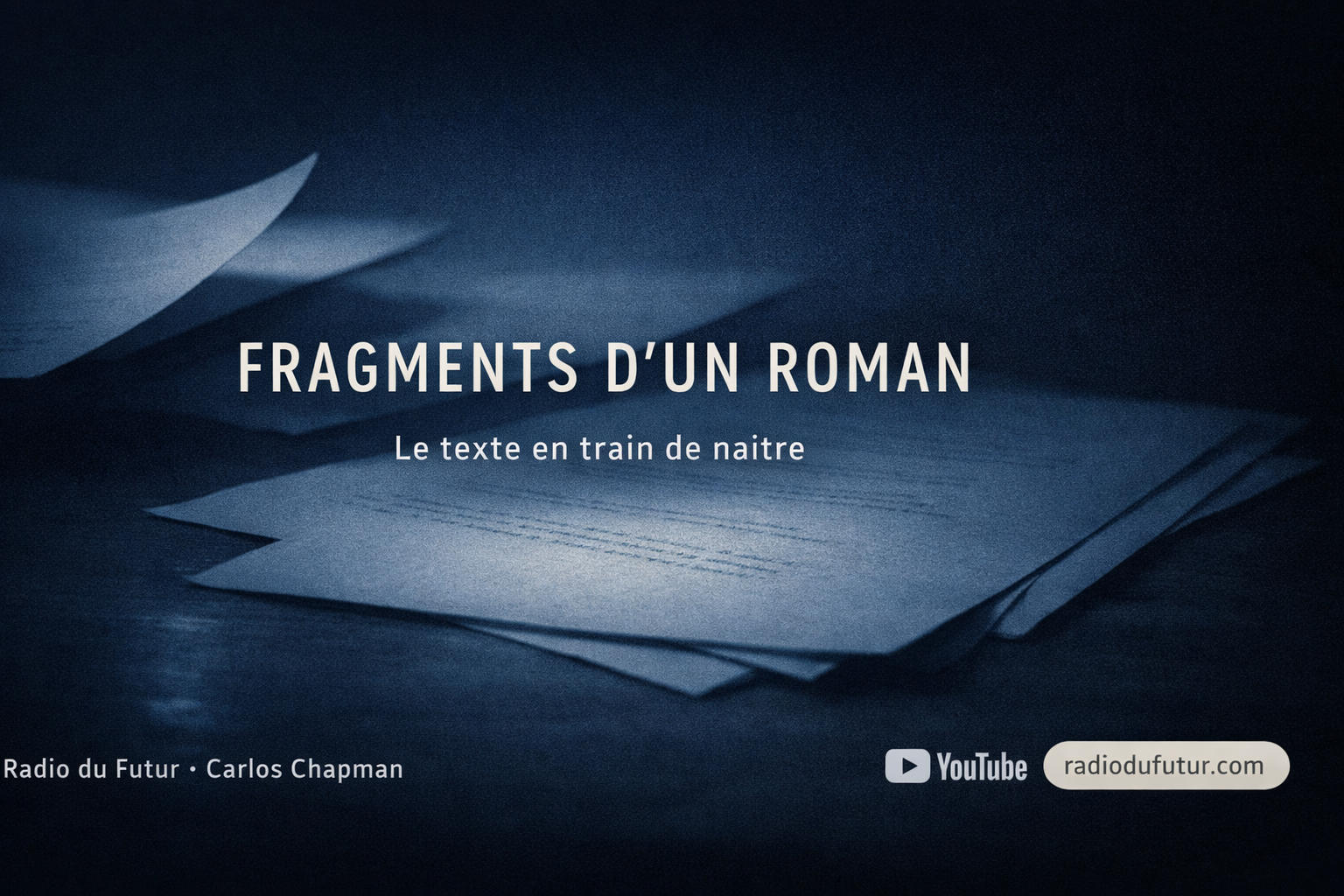 Fragments d’un roman